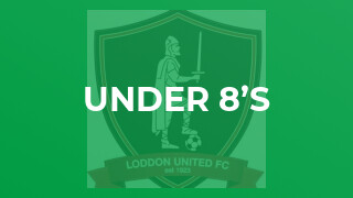 Under 8’s