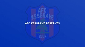 AFC Kesgrave Reserves