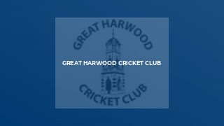 Great Harwood Cricket Club
