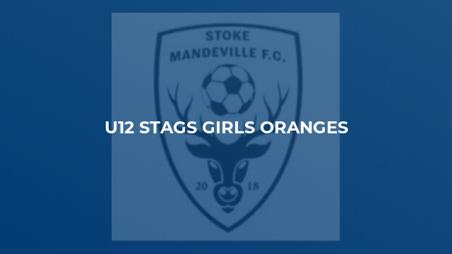 U12 Stags Girls Oranges