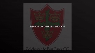 Junior Under 12 -  Indoor