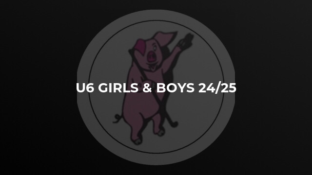 u6 Girls & Boys 24/25