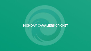 Monday Cavaliers Cricket