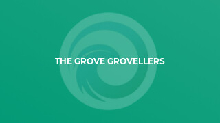 The Grove Grovellers
