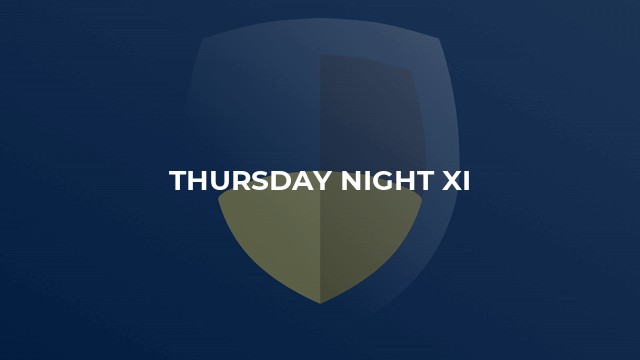 Thursday Night XI