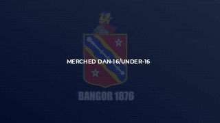Merched Dan-16/Under-16 