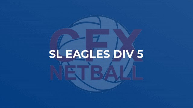 SL Eagles Div 5