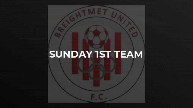 Sunday 1st team