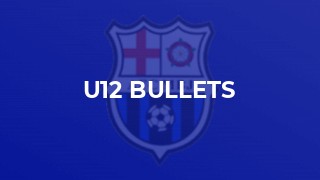 U12 Bullets