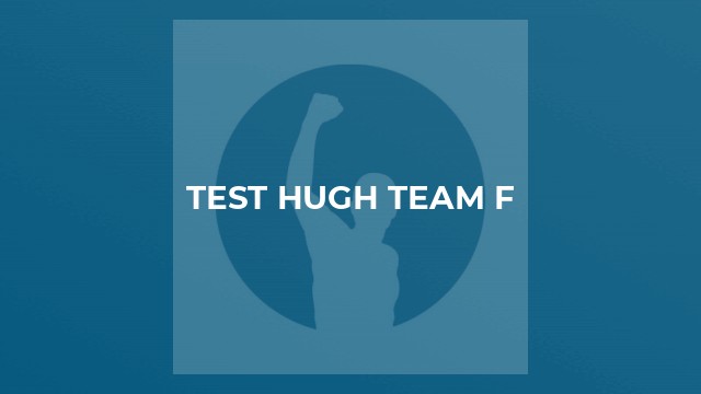 test hugh team f