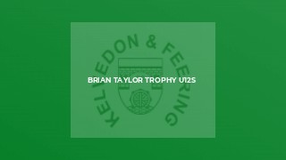 Brian Taylor Trophy U12s