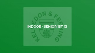 Indoor - Senior 1st XI