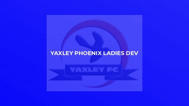 Yaxley Phoenix Ladies Dev
