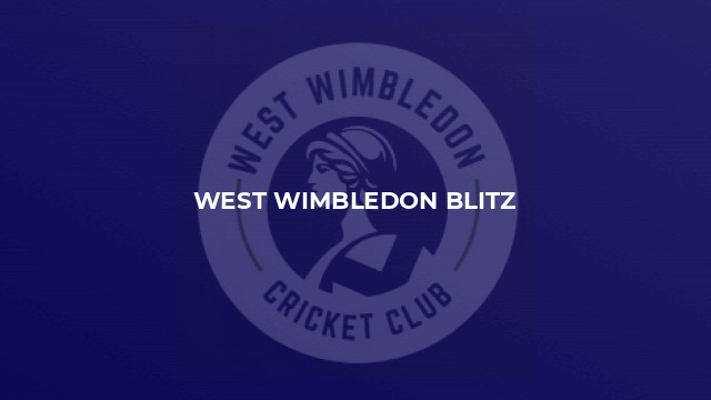 West Wimbledon Blitz