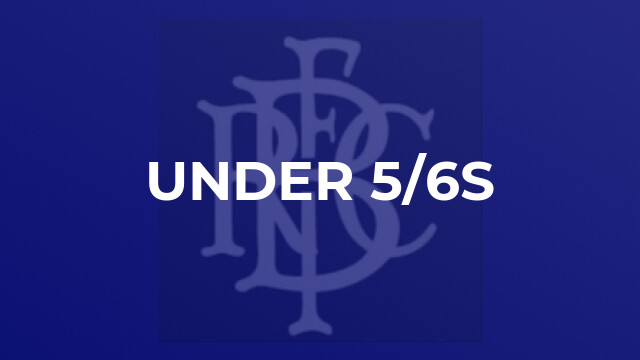 Under 5/6s