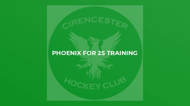 Phoenix for 2s training