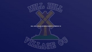 Mill Hill Village Development & Friendly XI
