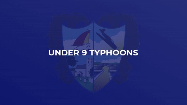 Under 9 Typhoons