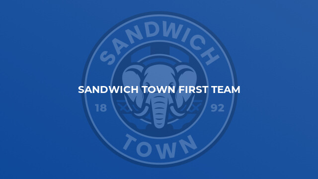 Sandwich Town First Team