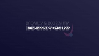 BromBecks Wizards O60
