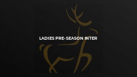 Ladies Pre-Season Inter