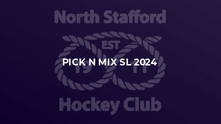 Pick n Mix SL 2024