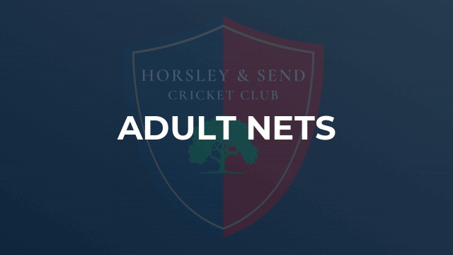 Adult Nets