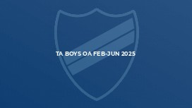 TA Boys OA Feb-Jun 2025