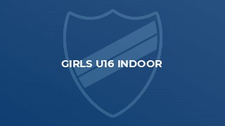 Girls U16 Indoor
