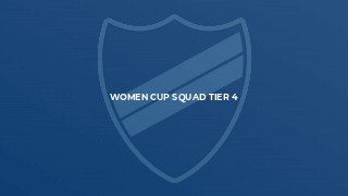 Women Cup Squad Tier 4