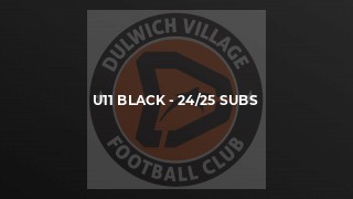 U11 black - 24/25 subs