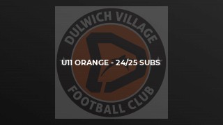 U11 orange - 24/25 subs