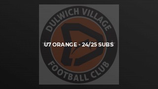 U7 orange - 24/25 subs