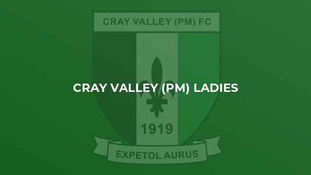 Cray Valley (PM) Ladies
