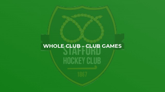 Whole Club - Club Games