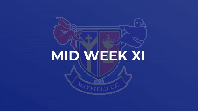 Mid Week XI