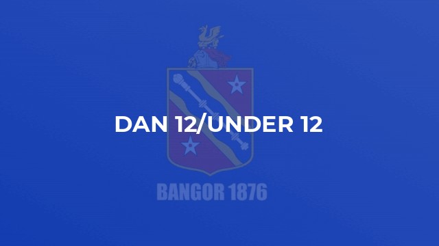 Dan 12/Under 12