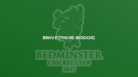 Brave (Thurs Indoor)