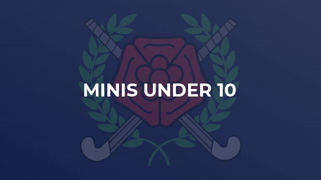 Minis Under 10