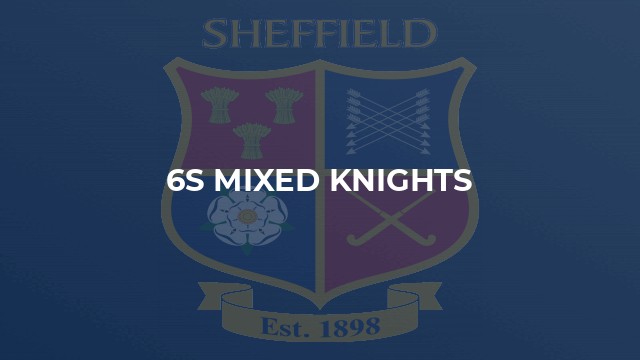 6s Mixed Knights