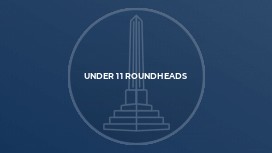 Under 11 Roundheads