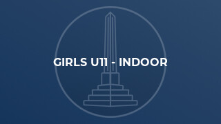 Girls U11 - Indoor