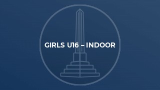 Girls U16 – Indoor