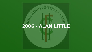 2006 - Alan Little
