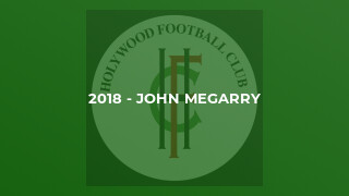 2018 - John Megarry