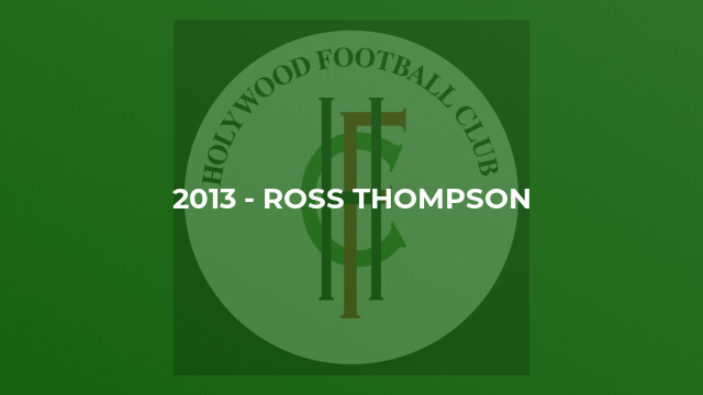 2013 - Ross Thompson