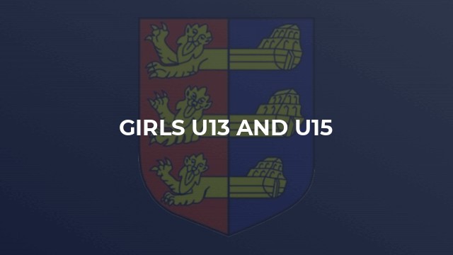 Girls U13 and U15