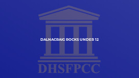 Dalnacraig Rocks Under 12