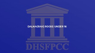 Dalnacraig Rocks Under 16
