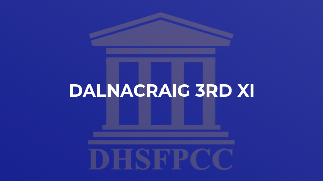 Dalnacraig 3rd XI